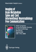 Bild: Imaging of Brain Metabolism Spine and Cord Interventional Neuroradiology Free Communications - Springer