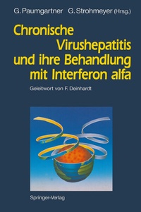 Abbildung von: Chronische Virushepatitis und ihre Behandlung mit Interferon alfa - Springer