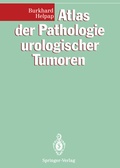 Cover: Atlas der Pathologie urologischer Tumoren - Springer