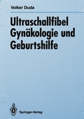 Cover: Ultraschallfibel Gyn&auml;kologie und Geburtshilfe - Springer