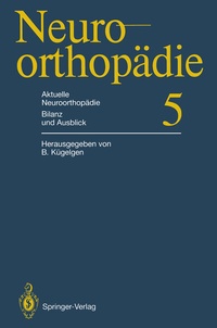 Abbildung von: Aktuelle Neuroorthopädie Bilanz und Ausblick - Springer
