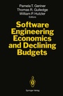 Cover: Software Engineering Economics and Declining Budgets - Springer