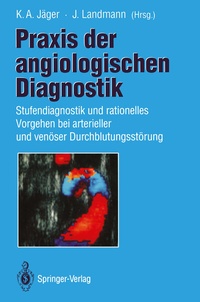 Abbildung von: Praxis der angiologischen Diagnostik - Springer