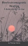 Cover: Bioelectromagnetic Healing - Integrity Research Institiute