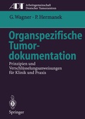 Cover: Organspezifische Tumordokumentation - Springer