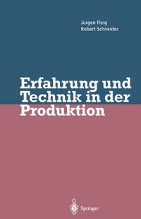 Abbildung von: Erfahrung und Technik in der Produktion - Springer