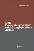 Cover: CeA - Computergest&uuml;tzte erfahrungsgeleitete Arbeit - Springer