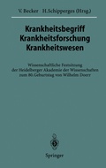 Cover: Krankheitsbegriff Krankheitsforschung Krankheitswesen - Springer