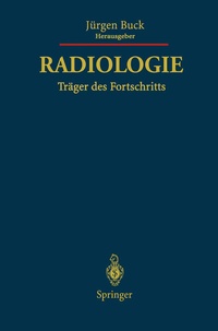 Abbildung von: Radiologie Träger des Fortschritts - Springer