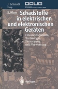 Cover: Schadstoffe in elektrischen und elektronischen Ger&auml;ten - Springer