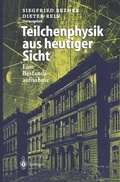 Cover: Teilchenphysik aus heutiger Sicht - Springer