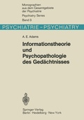 Cover: Informationstheorie und Psychopathologie des Ged&auml;chtnisses - Springer