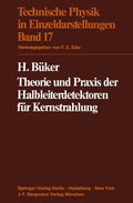 Cover: Theorie und Praxis der Halbleiterdetektoren f&uuml;r Kernstrahlung - Springer