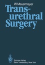 Cover: Transurethral Surgery - Springer