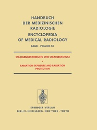 Abbildung von: Strahlengefahrdung und Strahlenschutz / Radiation Exposure and Radiation Protection - Springer