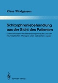 Cover: Schizophreniebehandlung aus der Sicht des Patienten - Springer