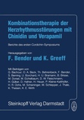 Cover: Kombinationstherapie der Herzrhytmusst&ouml;rungen mit Chinidin und Verapamil - Steinkopff