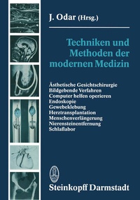 Abbildung von: Techniken und Methoden der modernen Medizin - Steinkopff