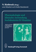 Cover: Pharmakologie und klinische Anwendung hochdosierter B-Vitamine - Steinkopff