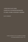 Cover: Anwendungen der Schwingungsspektroskopie in der Anorganischen Chemie - Springer
