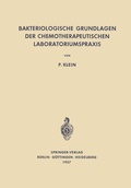 Cover: Bakteriologische Grundlagen der Chemotherapeutischen Laboratoriumspraxis - Springer