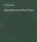 Cover: Bone Marrow and Bone Tissue - Springer