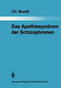 Abbildung von: Das Apathiesyndrom der Schizophrenen - Springer