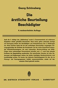 Cover: Die &Auml;rztliche Beurteilung Besch&auml;digter - Steinkopff