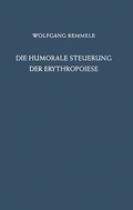 Cover: Die Humorale Steuerung der Erythropoiese - Springer