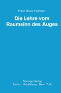 Abbildung von: Die Lehre vom Raumsinn des Auges - Springer