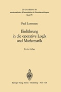 Cover: Einf&uuml;hrung in die operative Logik und Mathematik - Springer