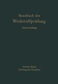 Cover: Die Pr&uuml;fung der Textilien - Springer