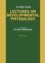 Cover: Lectures on Developmental Physiology - Springer