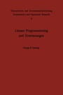 Cover: Lineare Programmierung und Erweiterungen - Springer