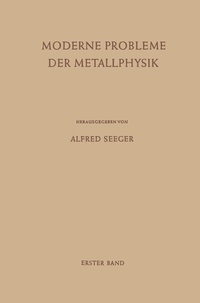 Abbildung von: Moderne Probleme der Metallphysik - Springer