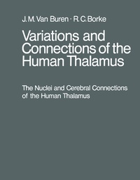 Bild: Variations and Connections of the Human Thalamus - Springer