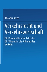 Abbildung von: Verkehrsrecht und Verkehrswirtschaft - Springer