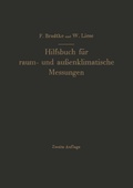 Cover: Hilfsbuch f&uuml;r raum- und au&szlig;enklimatische Messungen f&uuml;r hygienische, gesundheitstechnische und arbeitsmedizinische Zwecke - Springer