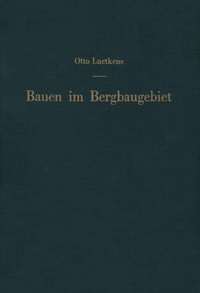 Abbildung von: Bauen im Bergbaugebiet - Springer