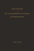 Cover: Die wissenschaftlichen Grundlagen der Elektrotechnik - Springer