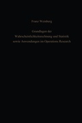 Cover: Grundlagen der Wahrscheinlichkeitsrechnung und Statistik sowie Anwendungen im Operations Research - Springer