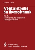 Cover: Arbeitsmethoden der Thermodynamik - Springer