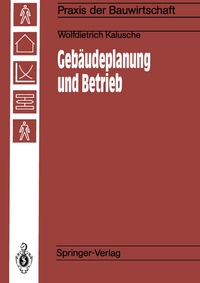 Abbildung von: Gebäudeplanung und Betrieb - Springer