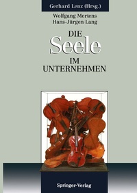 Abbildung von: Die SEELE im Unternehmen - Springer