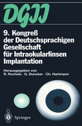 Cover: 9. Kongre&szlig; der Deutschsprachigen Gesellschaft f&uuml;r Intraokularlinsen Implantation - Springer