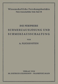 Abbildung von: Die Periphere Schmerzauslösung und Schmerzausschaltung - Steinkopff