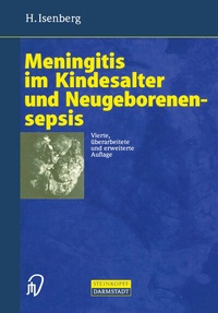 Abbildung von: Meningitis im Kindesalter und Neugeborenensepsis - Steinkopff