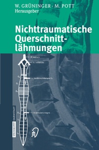 Abbildung von: Nichttraumatische Querschnittlähmungen - Steinkopff