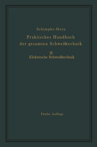Abbildung von: Praktisches Handbuch der gesamten Schweißtechnik - Springer