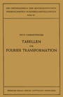 Cover: Tabellen zur Fourier Transformation - Springer
